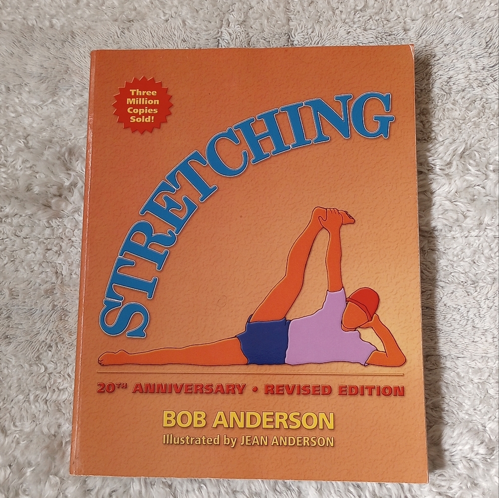 Stretching by Bob Anderson